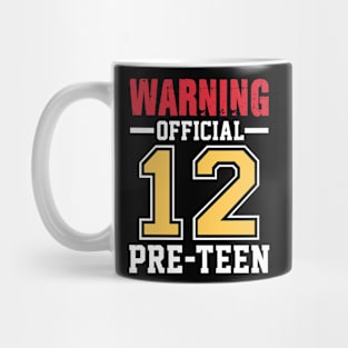 Warning Official 12 Pre-teen Mug